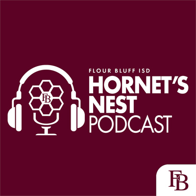 District launches Hornet’s Nest Podcast; Latest episode focuses on social and emotional wellness